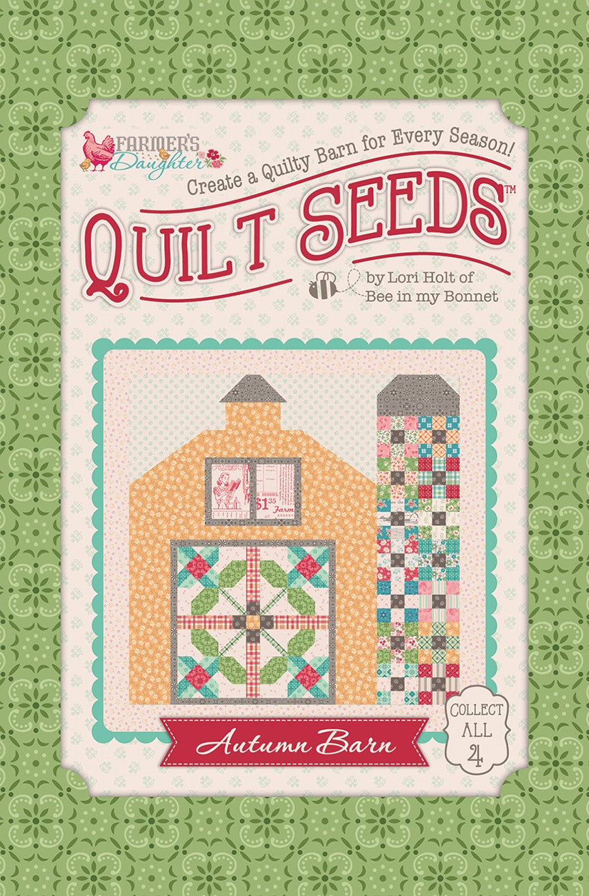 Lori Holt Farmer's Daughter Quilt Seeds Pattern Autumn Barn